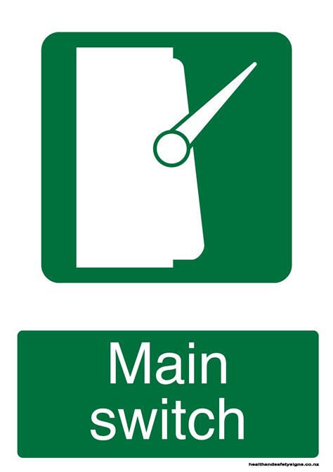 Main switch - Health and Safety Signs