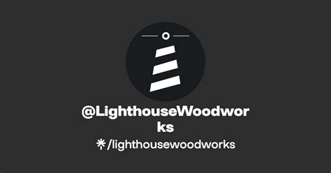 LighthouseWoodworks Instagram Facebook TikTok Linktree