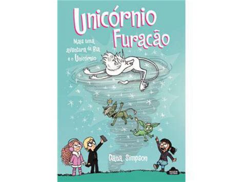 Livro Bia E O Unic Rnio Livro Unic Rnio Furac O De Dana Simpson