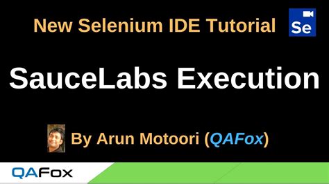 New Selenium IDE Part 114 SauceLabs Execution YouTube