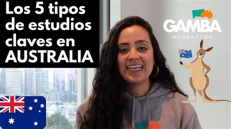 Los Tipos De Estudios Que Puedes Estudiar En Australia Con Juana