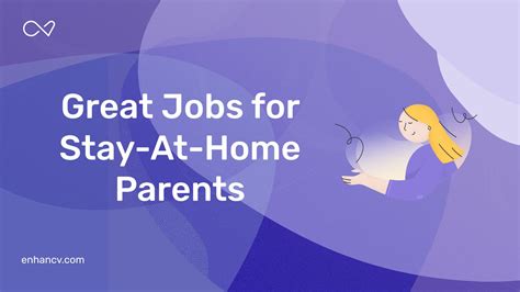 12 Great Jobs For Stay At Home Parents