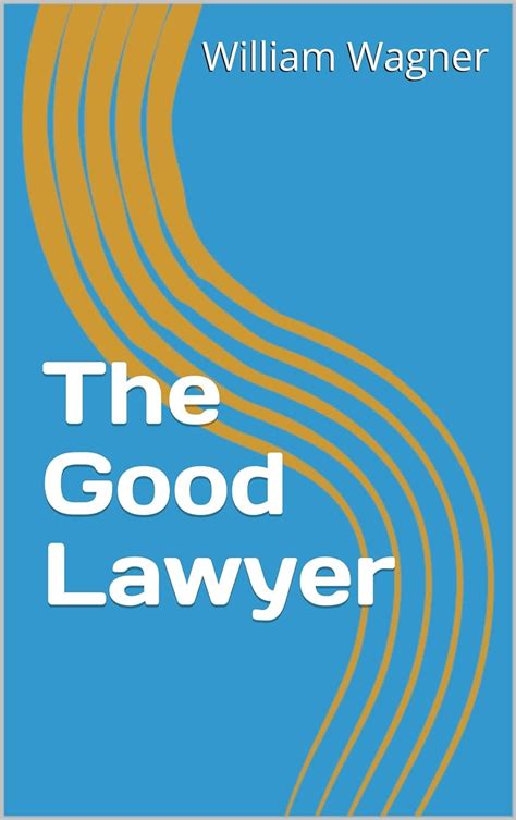 The Good Lawyer - Faith & Freedom Resource Library