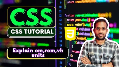 Css Resposive Units Em Rem Vh Vw Youtube