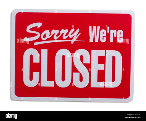 Sorry We Re Closed Hi Res Stock Photography And Images Alamy