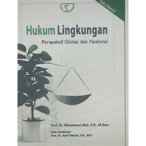 Jual Hukum Lingkungan Edisi Revisi Prof Dr Muhammad Akib Shopee