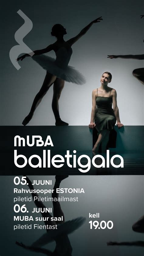 Muba Balletigala Tallinna Muusika Ja Balletikool Muba