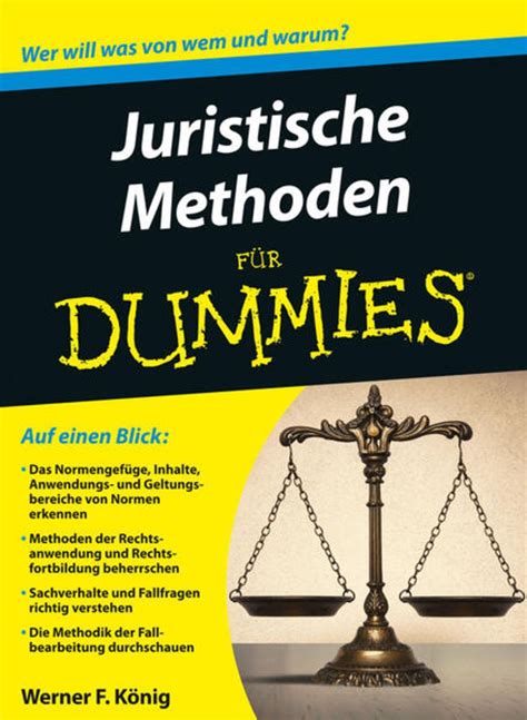 Juristische Methoden für Dummies von Werner König Buch 978 3