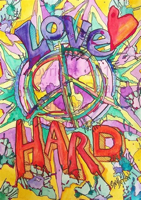 Just Give Me Peace Love Hard Singleton Hippie Art