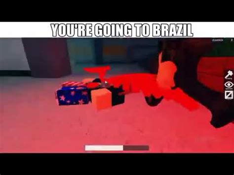 Youre Going To Brazil Roblox Edition YouTube