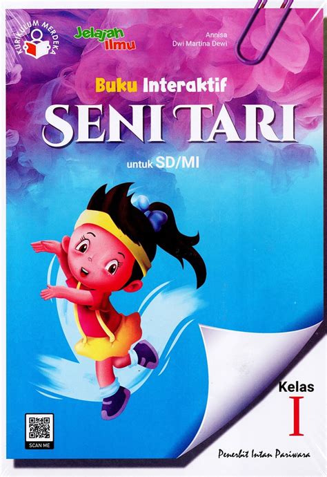 Jual Buku Interaktif Seni Tari Sd Mi Kelas Kurikulum Merdeka Tahun