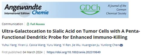 南京大学鞠熀先、陈云龙课题组angew Chem Int Ed：唾液酸的超半乳糖化用于增强肿瘤细胞的免疫杀伤 知乎