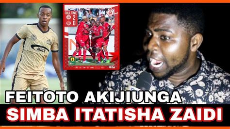 LAUZINHO AIMWAGIA SIFA SIMBA AFUNGUKA WAZI FEISAL ANAKAMILISHA KUJIUNGA