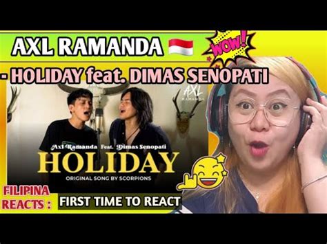 AXL RAMANDA HOLIDAY Feat DIMAS SENOPATI Cover Song FIRST TIME