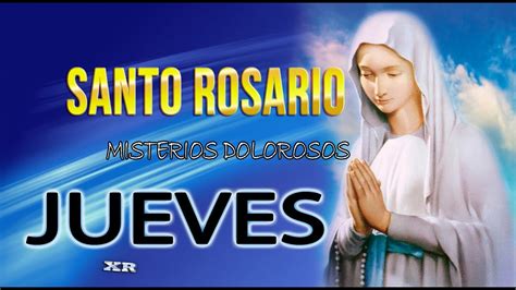 Rezo Del Santo Rosario JUEVES Misterios Luminosos YouTube