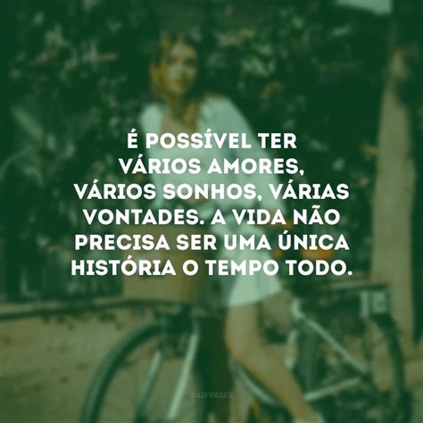 Frases Emocionantes Sobre A Vida Para Aproveit La Do Jeito Certo