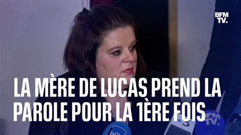 Je Nai Pas Pu Le Sauver La Mère De Lucas Sexprime Pour La Première