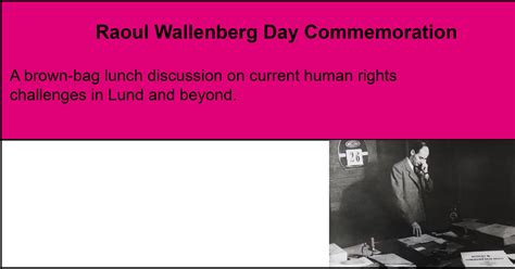 Commemorate Raoul Wallenberg Day With Rwi The Raoul Wallenberg