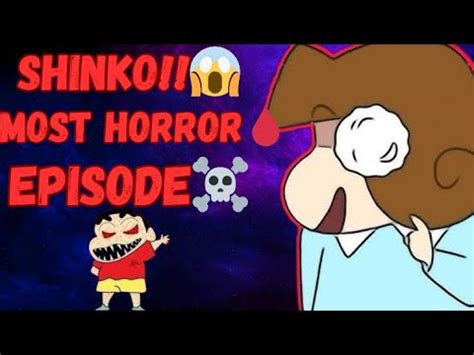 Shinchan Banned Horror Episodereturn Of Shinko Vishal Animation