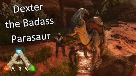 Badass Parasaur Ark Survival Ascended Youtube