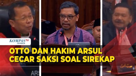 Momen Hakim Arsul Sani Dan Otto Hasibuan Cecar Saksi Jelaskan Sirekap