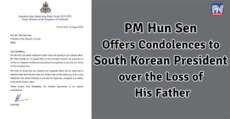 PM Hun Sen Offers Condolences To South Korean President Over The Loss