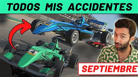 Todos Mis Accidentes Y Salvadas De Octubre Iracing Simracing