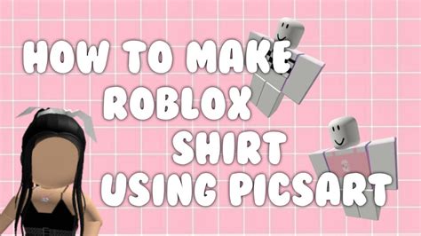 How To Make Aesthetic Clothes On Roblox