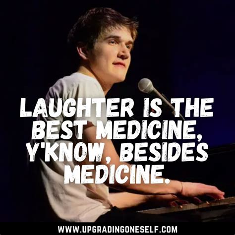 Bo Burnham quotes (1) - Upgrading Oneself