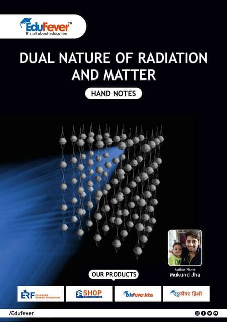 Dual Nature of Radiation and Matter - Physics Handwritten Notes | PDF