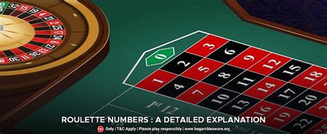 Roulette Numbers: A Detailed Explanation