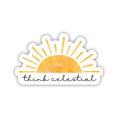 Think Celestial Sticker Russell M Nelson Sticker General Conference