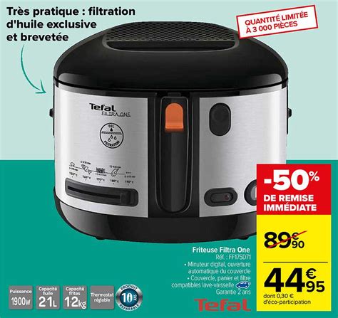 Offre Friteuse Filtra One Tefal Chez Carrefour