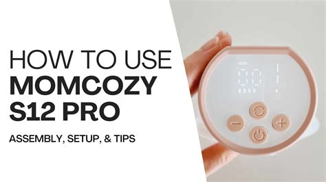 How To Use Momcozy S12 Pro Complete Guide Including Assembly Setup