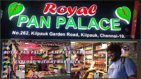 Royal Pan Palace Kilpauk Garden Youtube