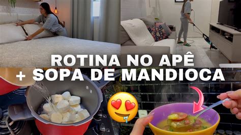 VLOG DA MINHA ROTINA DA MANHÃ NO APARTAMENTO FIZ SOPA DE MANDIOCA