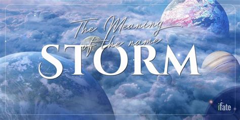 The Name Storm What It Means And Why Numerologists Love It