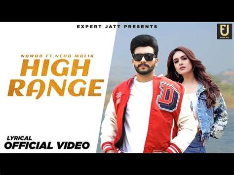 Check Out Popular Punjabi Official Music Video High Range Sung By Nawab Punjabi Video