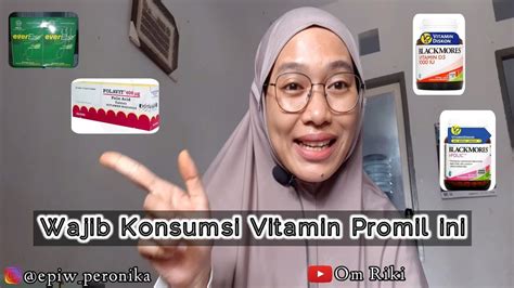 Vitamin Wajib Konsumsi Untuk Program Hamil Promil Vitamin Promil