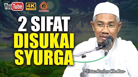 Golongan Yang Dirindui Syurga Ustaz Roslan Che Rus Youtube