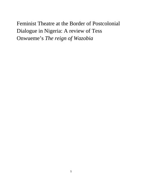 Pdf Feminist Theatre At The Border Of Postcolonial Dialogue In