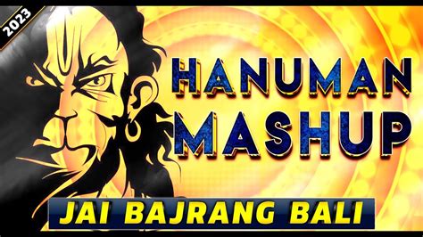 🚩 Hanuman Mashup 2023 Power Remix Tapori Dialogue Mix Hanuman