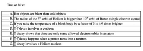 Solved True Or False A Hot Objects Are Bluer Than Cold Chegg