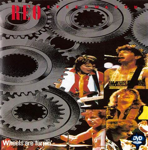 REO Speedwagon Wheels Are Turnin Tour 85 Dvd