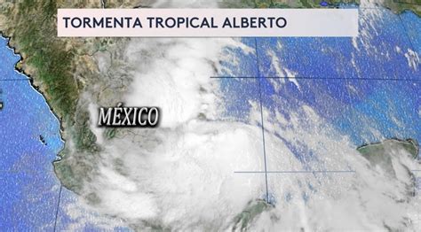 La Tormenta Tropical Alberto toca tierra en México