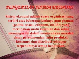 Sistem Perekonomian Campuran Mixed Economic System Ppt