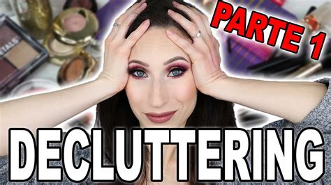 Mega Decluttering Di Tutta La Makeup Collection Parte 1 Giulia Bencich Youtube