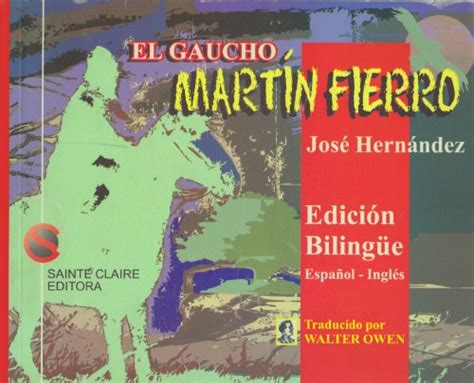 El Gaucho Martin Fierro Spanish And English Edition Hernandez