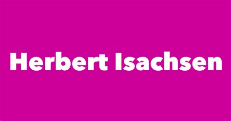 Herbert Isachsen Spouse Children Birthday And More