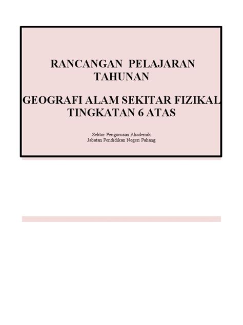 Pdf Rancangan Pengajaran Tahunan Geografi Stpm Asf Dokumen Tips